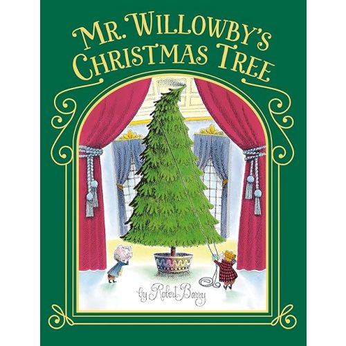 Mr. Willowby's Christmas Tree Hardcover – Picture Book, October 17, 2000