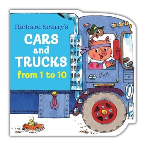 Richard Scarry's Cars and Trucks from 1 to 10 (Shaped Board Book)