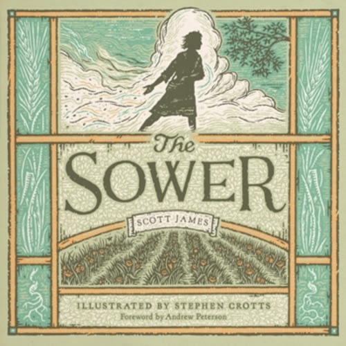 The Sower book by Scott James