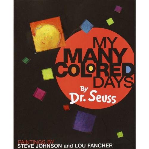 My Many Colored Days - by Dr Seuss (Hardcover)