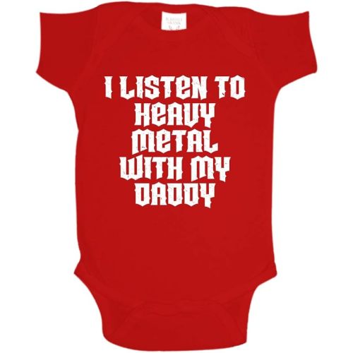 I Listen to Heavy Metal with My Daddy Baby One Piece or Toddler T-Shirt