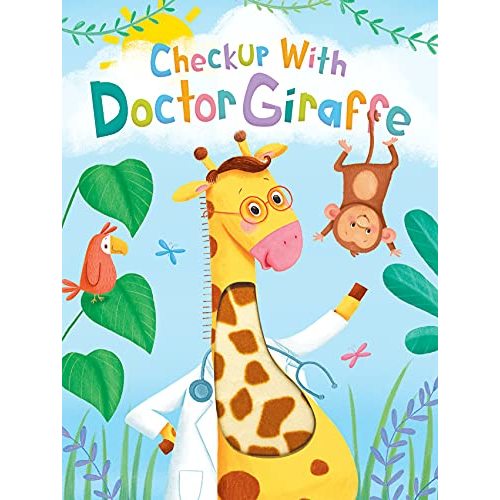 Checkup with Doctor Giraffe - Touch and Feel Board Book - Sensory Board Book (Touch & Feel Sensory Board Books for Baby & Toddler Time)