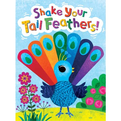 Shake Your Tail Feathers - Children's Touch and Feel Storybook - Sensory Board Book