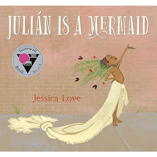 Julián Is a Mermaid Kindle Edition