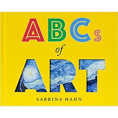 ABCs of Art (Sabrina Hahn's Art & Concepts for Kids)