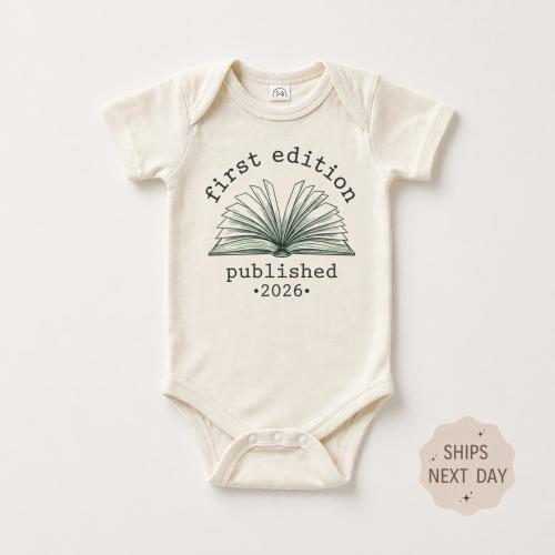 First Edition Baby Announcement Onesie, Book Lover Newborn Outfit, Published 2026 Gift