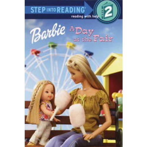 Barbie: A Day at the Fair (Step Into Reading, Step 2) by Pugliano-Martin, Carol; S.I. International [Illustrator] | Paperback | 2003-05-27 | Random House Books for Young Readers | 9780375823688 | Biblio