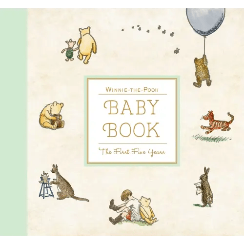 Winnie-The-Pooh Baby Book the First Five Years a book by Ernest H Shepard - Bookshop.org US