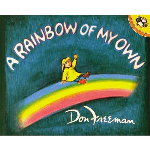 A Rainbow of My Own