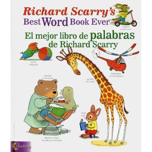 Richard Scarry's Best Word Book Ever/El Mejor Libro de Palabras de Richard Scarry - (Richard Scarry's Best Books Ever) by Luna Rising (Paperback)