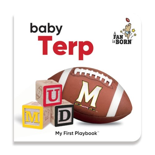 Toddler WinCraft Maryland Terrapins A Fan Is Born Baby Board Book