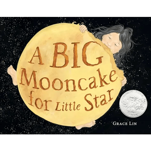A Big Mooncake for Little Star (Caldecott Honor Book)