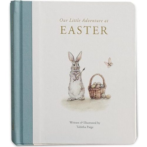 Our Little Adventure at Easter: An Easter Book for Babies and Toddlers about Friendship and Kindness (Tabitha Paige Children's Book Series) Board book – February 3, 2026