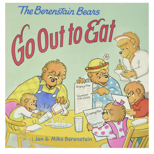 The Berenstain Bears Go Out to Eat