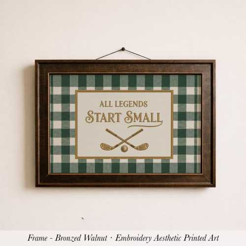 All Legends Start Small Print ∙ Vintage Sports Golf Nursery Wall Art • 1773