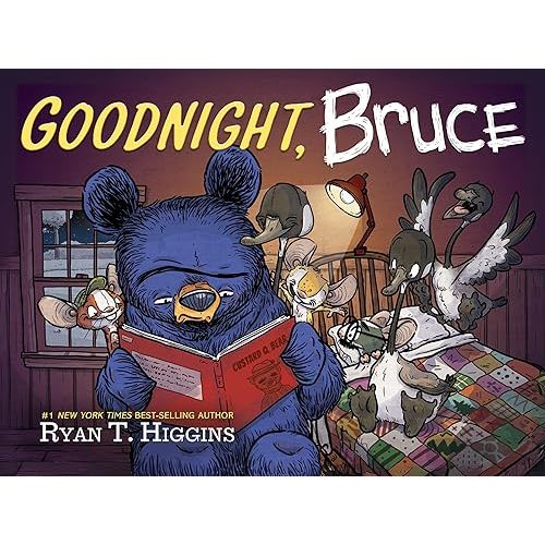 Goodnight, Bruce (Mother Bruce Series) Hardcover – March 3, 2026