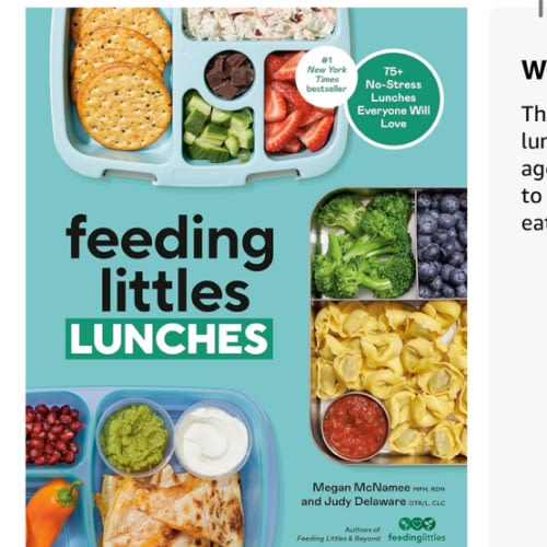 Feeding Littles Lunches: 75+ No-Stress Lunches Everyone Will Love: Meal Planning for Kids