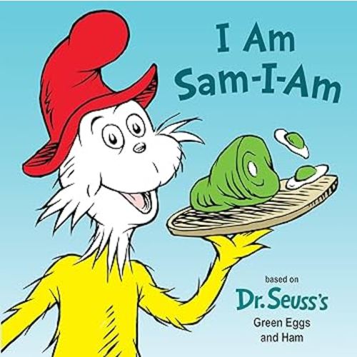 I Am Sam-I-Am: Based on Dr. Seuss's Green Eggs and Ham (Dr. Seuss's I Am Board Books)