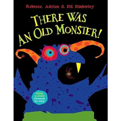 There Was an Old Monster!