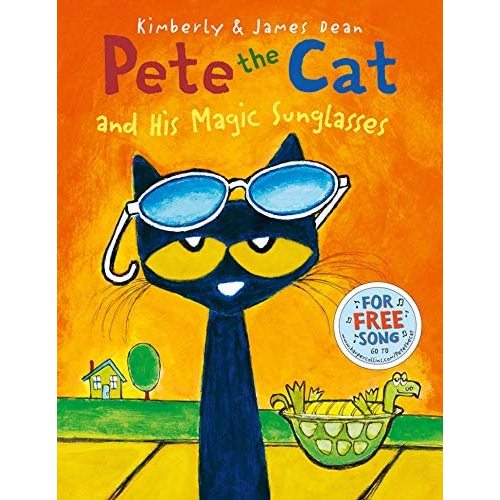 Pete the Cat and His Magic Sunglasses