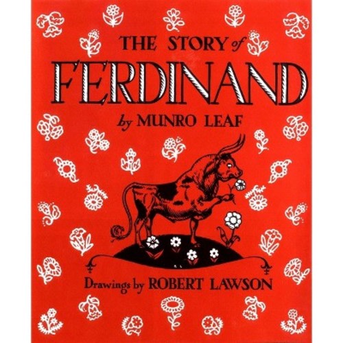 The Story of Ferdinand - by  Munro Leaf