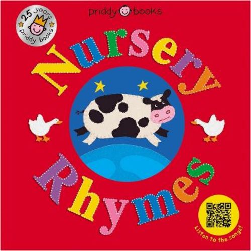 Nursery Rhymes (25th Anniversary) - By Roger Priddy & Priddy Books (board Book)