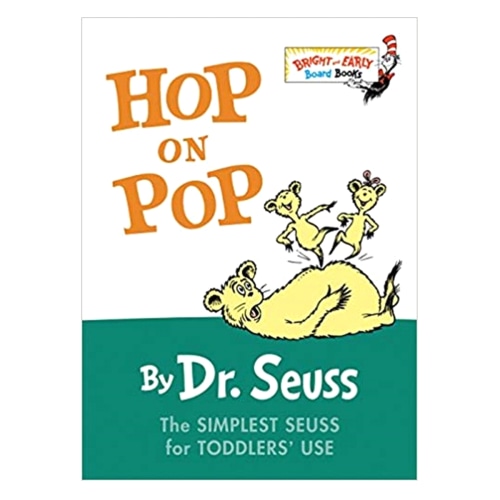 Dr Seuss: Hop on Pop by Dr. Seuss