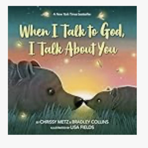When I Talk to God, I Talk About You