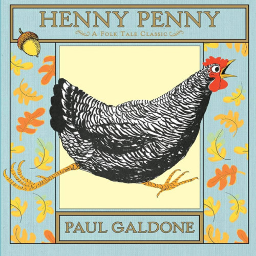 Henny Penny (Folk Tale Classics)