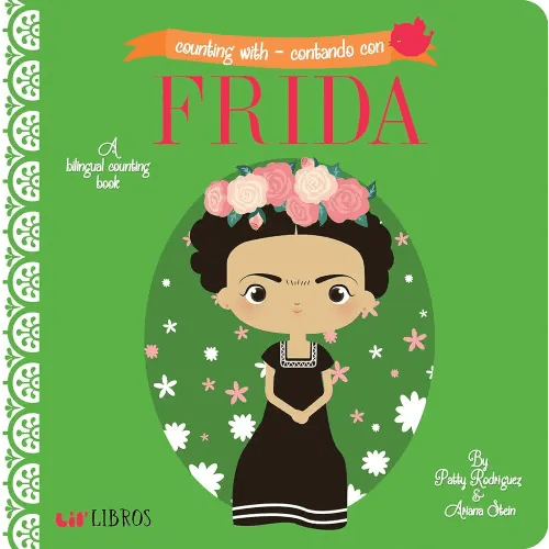 Counting With - Contando con Frida (Bilingual: English/Spanish): A Bilingual Counting Book (Lil' Libros) (English and Spanish Edition)