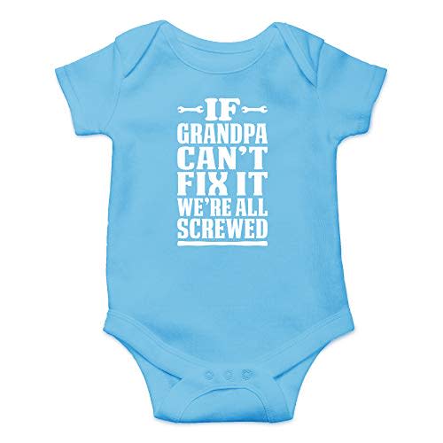 CBTwear If Grandpa Can't Fix It We're All Screwed Baby Bodysuit Cute Newborn Clothes Unisex Humor