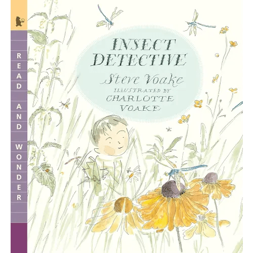 Insect Detective: Read and Wonder