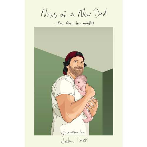 "Notes of a New Dad" *Signed* Paperback Book