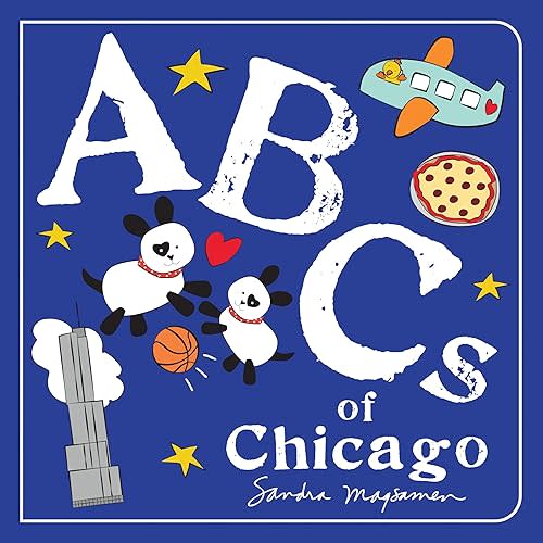 ABCs of Chicago: An Alphabet Book of Love, Family, and Togetherness (ABCs Regional) Board book – November 1, 2021