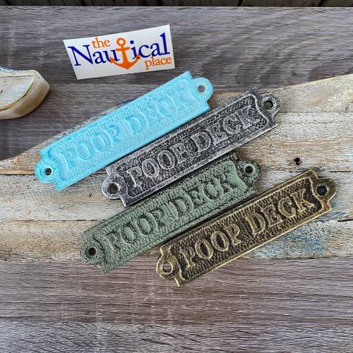 Poop Deck Sign - Antique Brass, Silver, Light Blue Finish - Nautical Decor - Cast Iron Wall Plaque - Boat Cabin Door