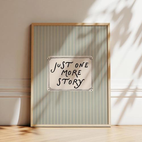 Nursery Quote Wall Art Print, Reading Children's Room Artwork, Just One More Story, I love to Read