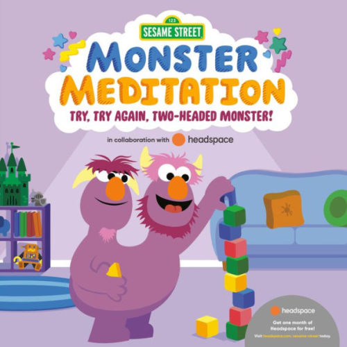 Try, Try Again, Two-Headed Monster!: Sesame Street Monster Meditation in collaboration with Headspace by Random House, Board Book | Barnes & Noble®
