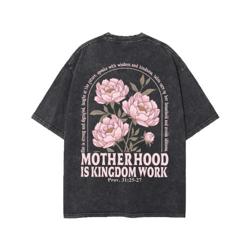 Motherhood Is Kingdom Work Double Sided Unisex Washed Christian T-shir – Soultt
