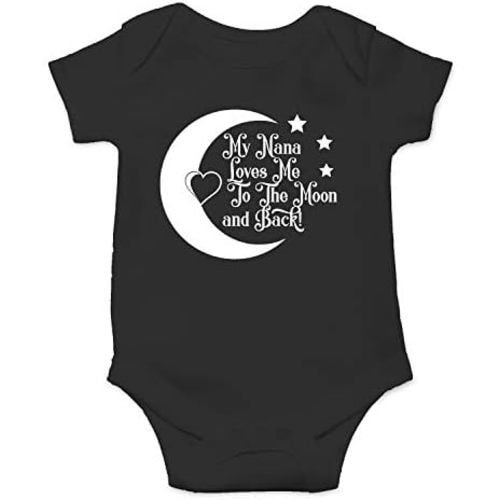 My Nana Loves Me to The Moon and Back - Funny Baby Essentials Bodysuit - Newborn Boy Clothes
