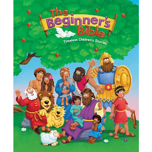 The Beginner's Bible: Timeless Children's Stories