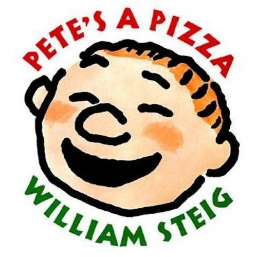 Pete's a Pizza - 62nd Edition by William Steig (Hardcover)