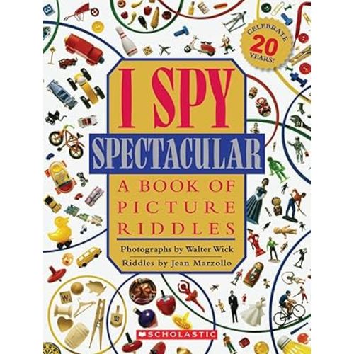 I Spy Spectacular: A Book of Picture Riddles