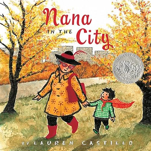 Nana in the City: A Caldecott Honor Award Winner Hardcover – Picture Book, September 2, 2014