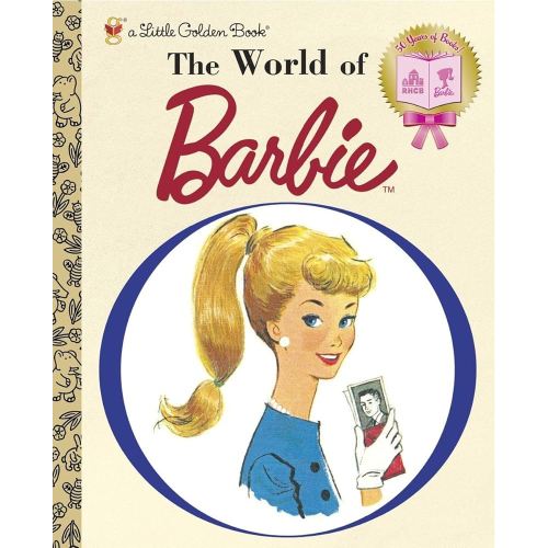 The World of Barbie (Barbie) (Little Golden Book)