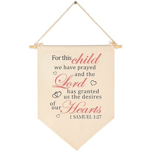 for This Child We Have Prayed -Canvas Hanging Flag Banner Wall Sign Decor Gift for Baby Kids Girl Boy Nursery Teen Room Front Door - 1 SAMUEL 1:27 - Bible Verse,Religious,Scripture