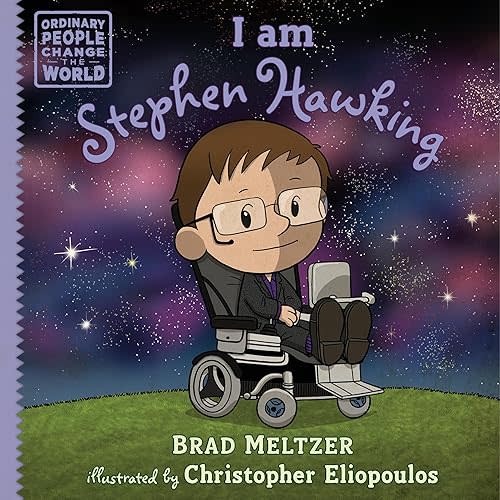 I am Stephen Hawking (Ordinary People Change the World) Hardcover – Picture Book, September 17, 2024
