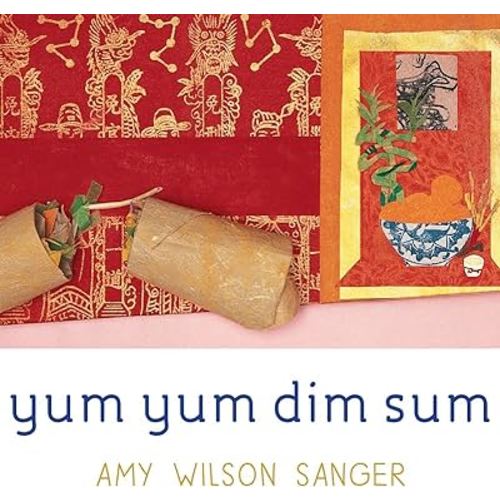 Yum Yum Dim Sum (World Snacks Series)