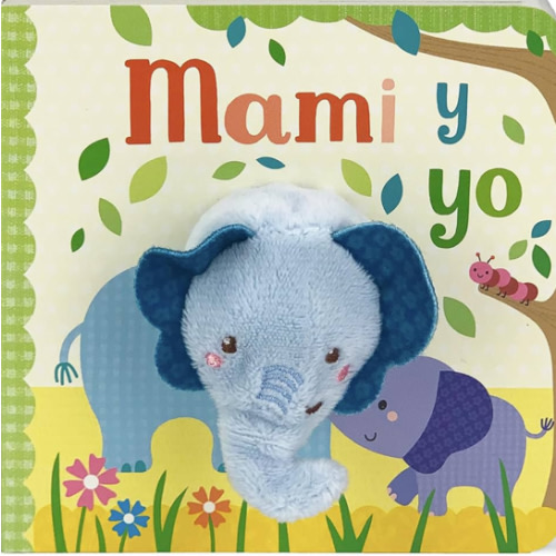 Mami y Yo - Mommy And Me Finger Puppet Board Book, Spanish Edition (en español), Ages 1-4