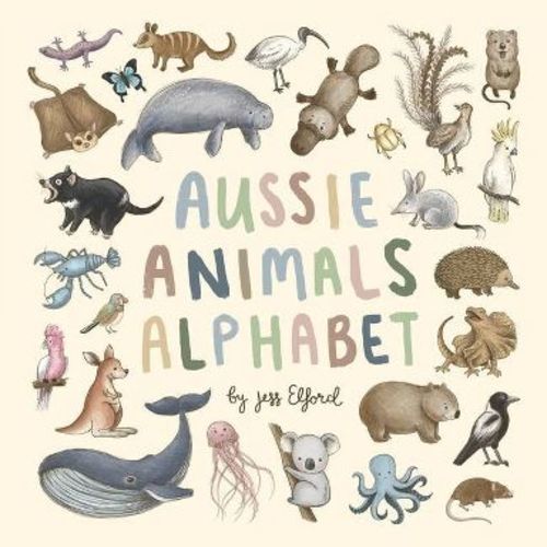 Aussie Animals Alphabet - by Jess Elford (Paperback)