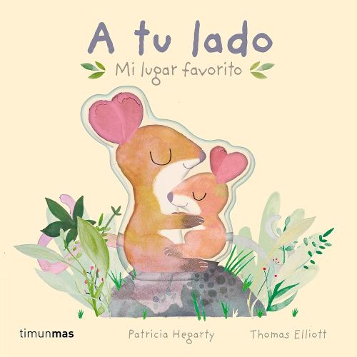 A tu lado. Mi lugar favorito: Libro de cartón con solapas